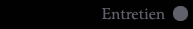 Entretien