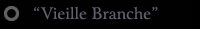Vieille Branche
